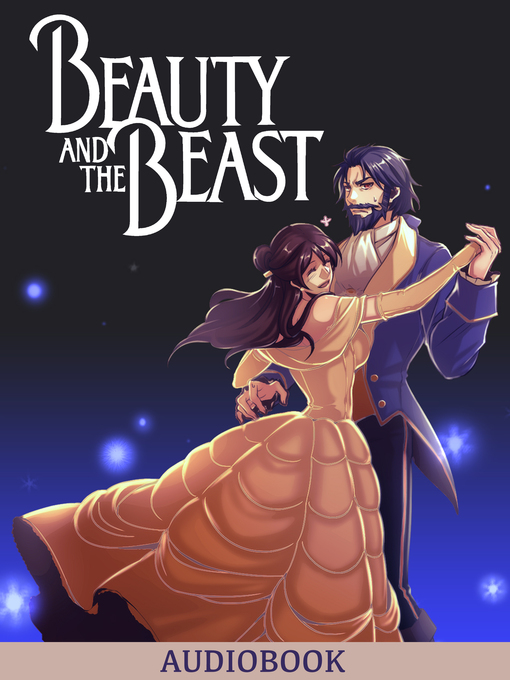 Title details for Beauty and the Beast by Gabrielle de Villeneuve - Available